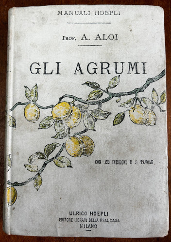 Manuali hoepli gli agrumi - hoepli,