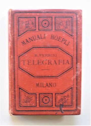 Telegrafia manuali hoepli - telegrafia,