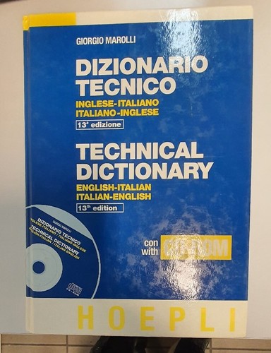 Dizionario tecnico italiano - italiano,