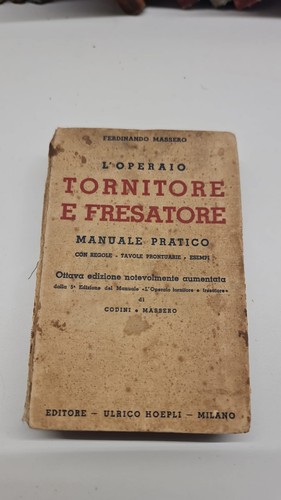 Hoepli operaio tornitore e - tornitore,